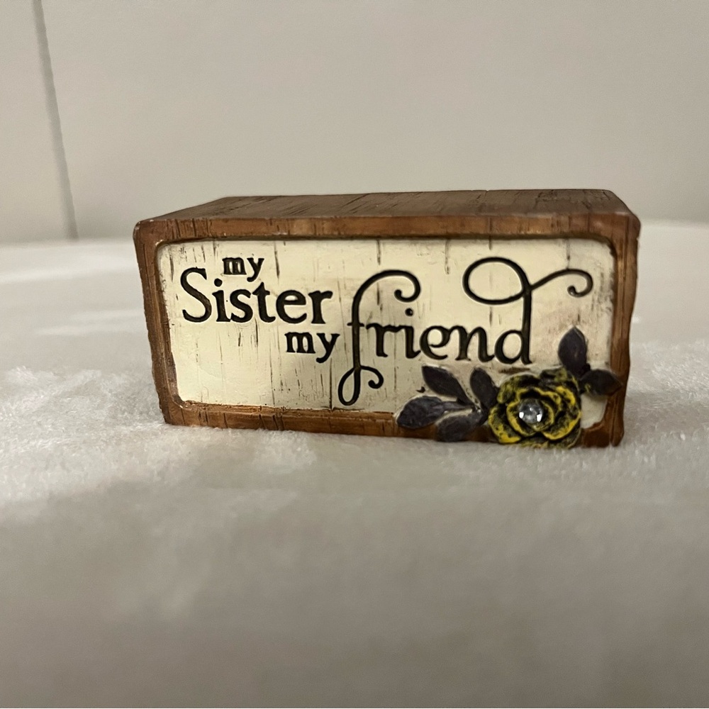Simple Spirits Decorative Block with 'My Sister My Friend' Text